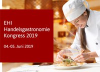 EHI Handelsgastronomie Kongress 2019